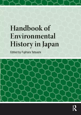 Handbook of Environmental History in Japan cover