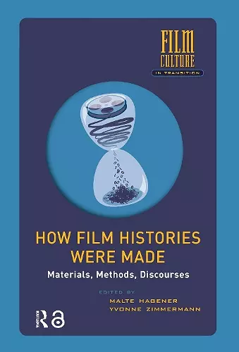 How Film Histories Were Made cover