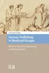 Human Trafficking in Medieval Europe cover