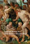 Indecent Bodies in Early Modern Visual Culture cover