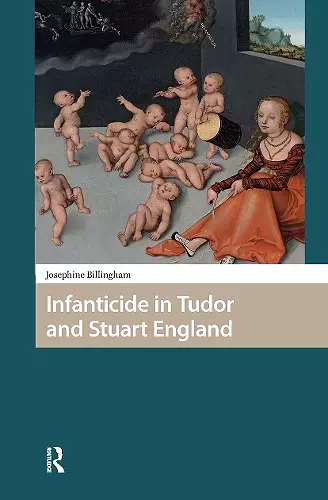 Infanticide in Tudor and Stuart England cover
