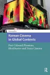 Korean Cinema in Global Contexts cover