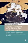 Language Learning and Teaching in Missionary and Colonial Contexts cover