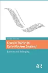 Lives in Transit in Early Modern England cover