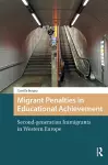Migrant Penalties in Educational Achievement cover