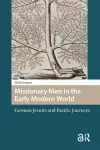 Missionary Men in the Early Modern World cover
