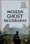 Modern Ghost Melodramas cover