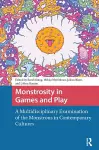 Monstrosity in Games and Play cover