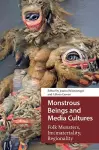 Monstrous Beings and Media Cultures cover