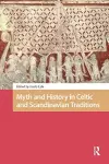 Myth and History in Celtic and Scandinavian Traditions cover