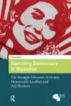 Narrating Democracy in Myanmar cover