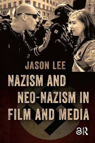 Nazism and Neo-Nazism in Film and Media cover