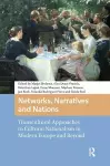 Networks, Narratives and Nations cover