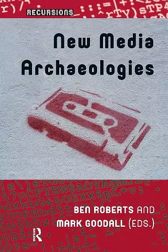 New Media Archaeologies cover