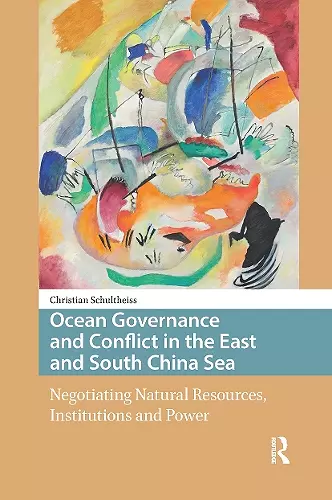 Ocean Governance and Conflict in the East and South China Sea cover