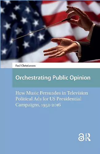 Orchestrating Public Opinion cover