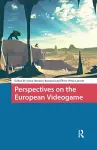 Perspectives on the European Videogame cover