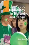 Public Diplomacy in Ireland and Japan cover