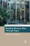 Reading Memory Sites Through Signs cover