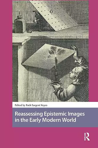 Reassessing Epistemic Images in the Early Modern World cover