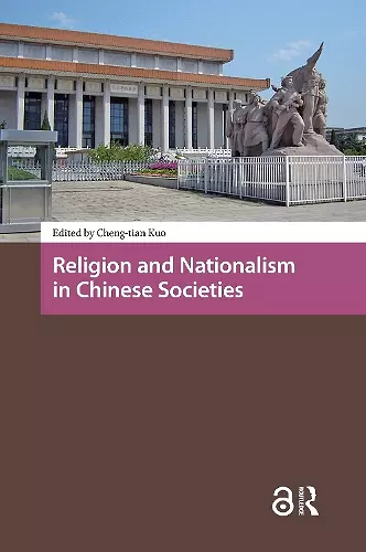Religion and Nationalism in Chinese Societies cover