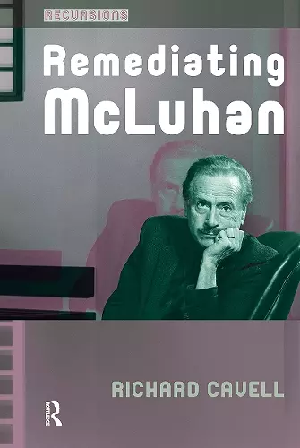 Remediating McLuhan cover