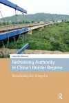 Rethinking Authority in China’s Border Regime cover