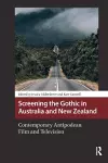 Screening the Gothic in Australia and New Zealand cover