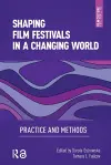 Shaping Film Festivals In a Changing World cover