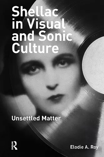 Shellac in Visual and Sonic Culture cover