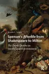 Spenser’s Afterlife from Shakespeare to Milton cover