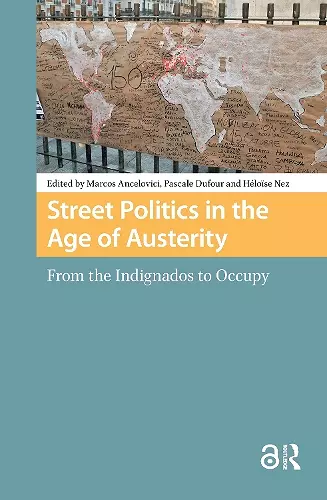 Street Politics in the Age of Austerity cover