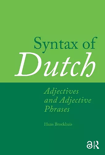 Syntax of Dutch: Adjectives and Adjective Phrases cover