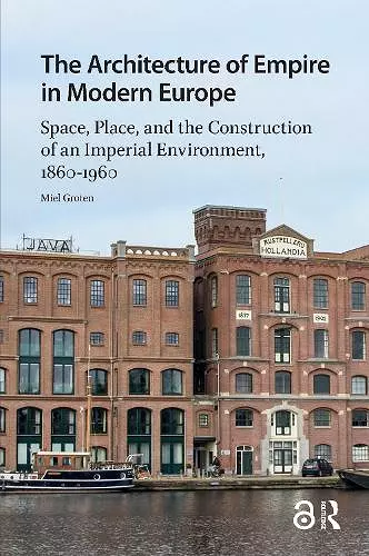 The Architecture of Empire in Modern Europe cover