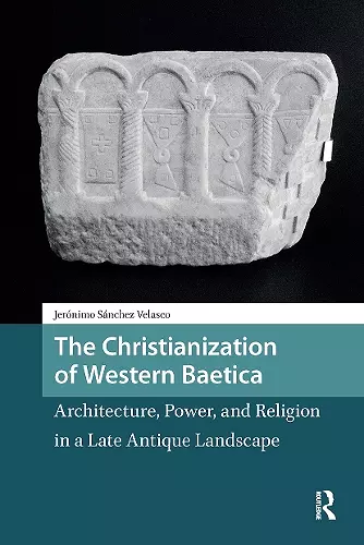 The Christianization of Western Baetica cover