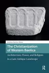The Christianization of Western Baetica cover