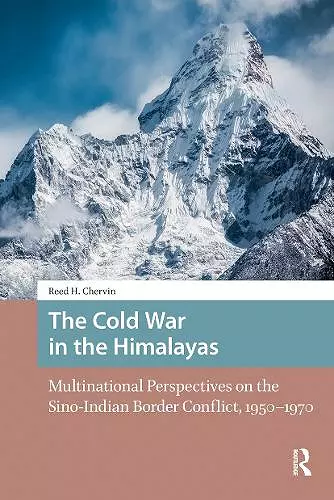 The Cold War in the Himalayas cover
