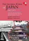 The Growing Power of Japan, 1967-1972 cover