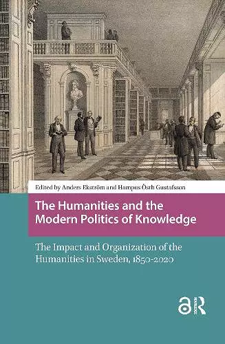 The Humanities and the Modern Politics of Knowledge cover