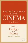 The Red Years of Cahiers du cinéma (1968-1973) cover