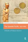 The Spanish Pacific, 1521-1815 cover