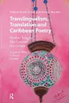 Translingualism, Translation and Caribbean Poetry cover