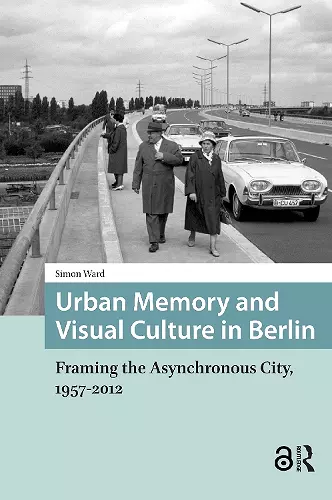 Urban Memory and Visual Culture in Berlin cover