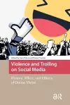 Violence and Trolling on Social Media cover
