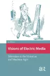 Visions of Electric Media cover