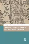 Water and Cognition in Early Modern English Literature cover
