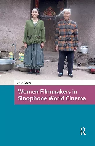 Women Filmmakers in Sinophone World Cinema cover
