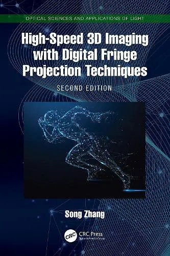 High-Speed 3D Imaging with Digital Fringe Projection Techniques cover