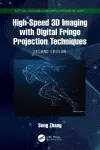 High-Speed 3D Imaging with Digital Fringe Projection Techniques cover