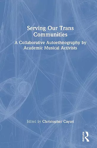 Serving Our Trans Communities cover